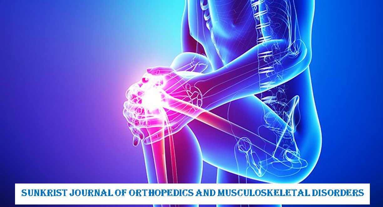 SunKrist Journal of Orthopedics and Musculoskeletal Disorders 